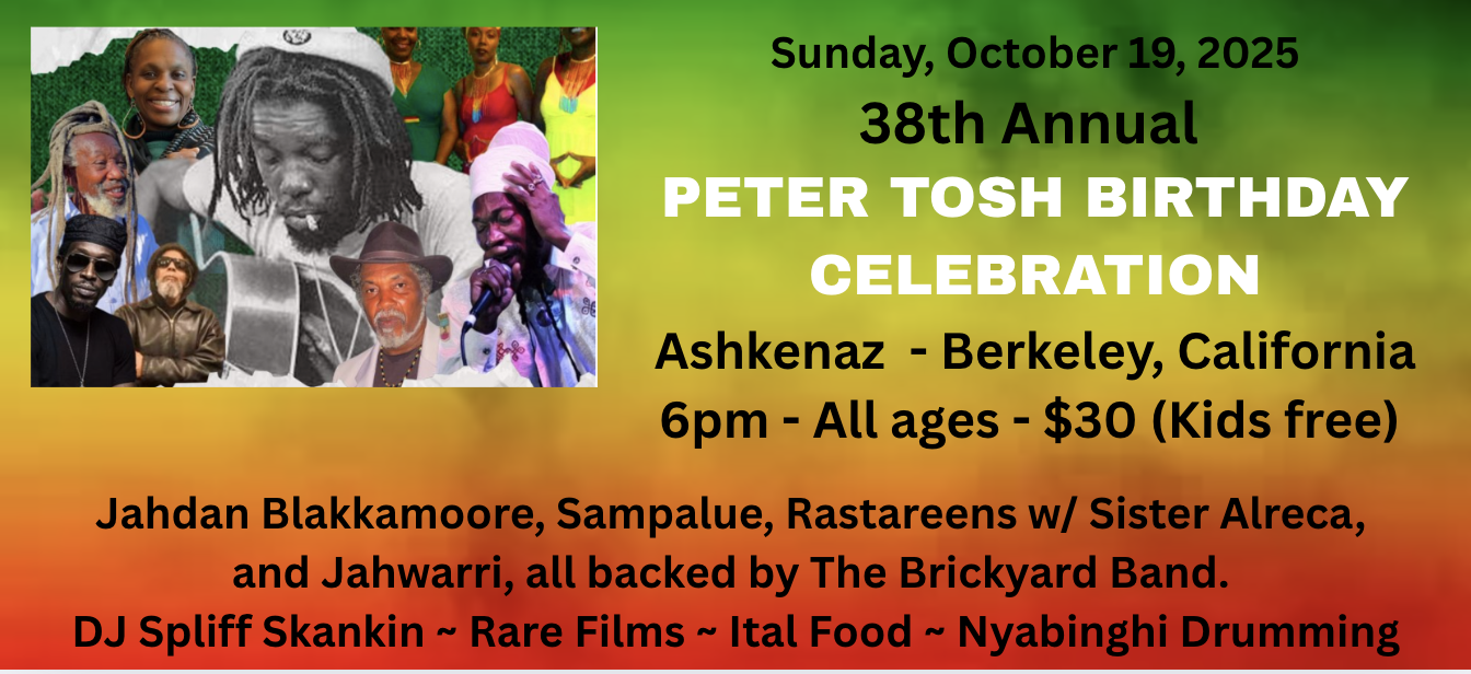 Peter Tosh Birthday Celebration